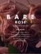 Парфумований спрей для тіла Victoria's Secret BARE Rose Fine Fragrance Mist 10139 фото 3